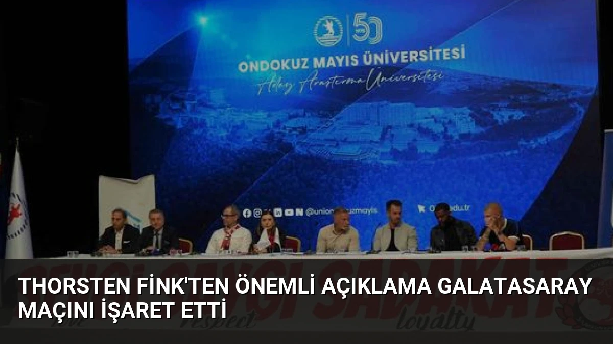 Thorsten Fink’ten Önemli Açıklama Galatasaray Maçını İşaret Etti