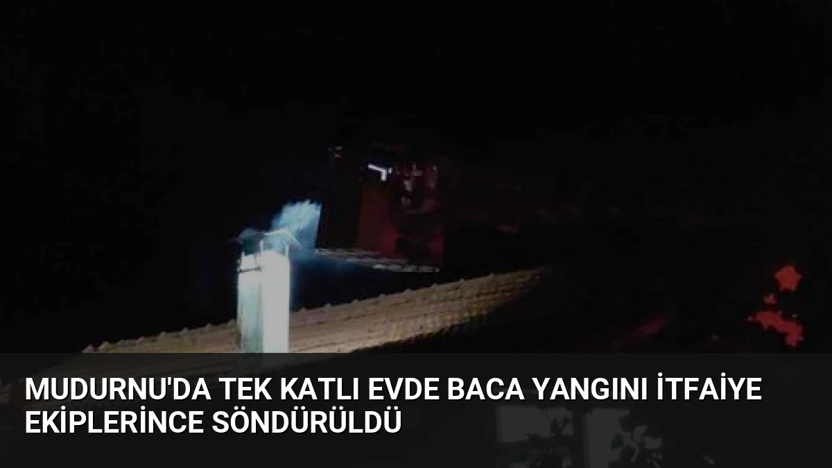 Mudurnu’da Tek Katlı Evde Baca Yangını İtfaiye Ekiplerince Söndürüldü